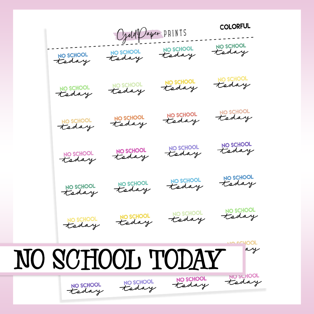 No School Today // Script Sheet