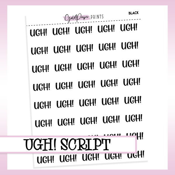Ugh // Script Sheet