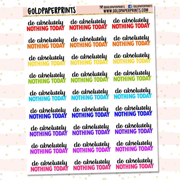 Do Absolutely Nothing Today Sheet